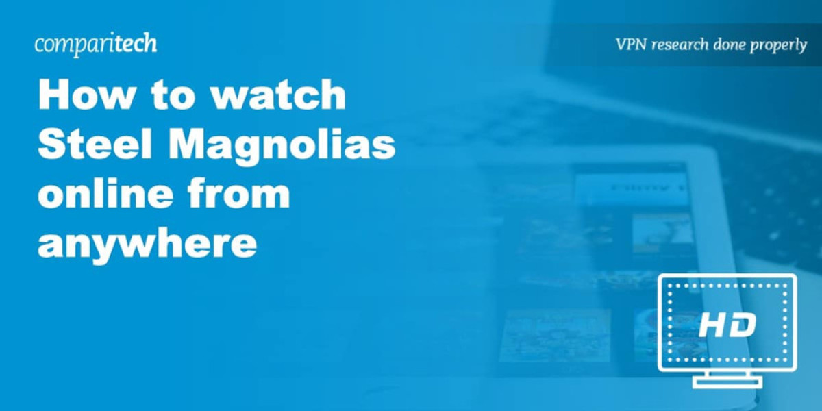 Steel Magnolias Streaming – How to Watch Online Safely